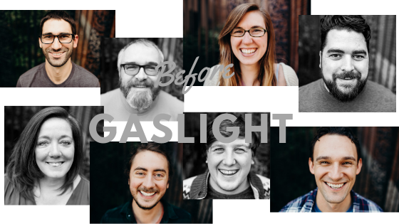 Before Gaslight: Stories about how we landed, and why we're here to stay ...